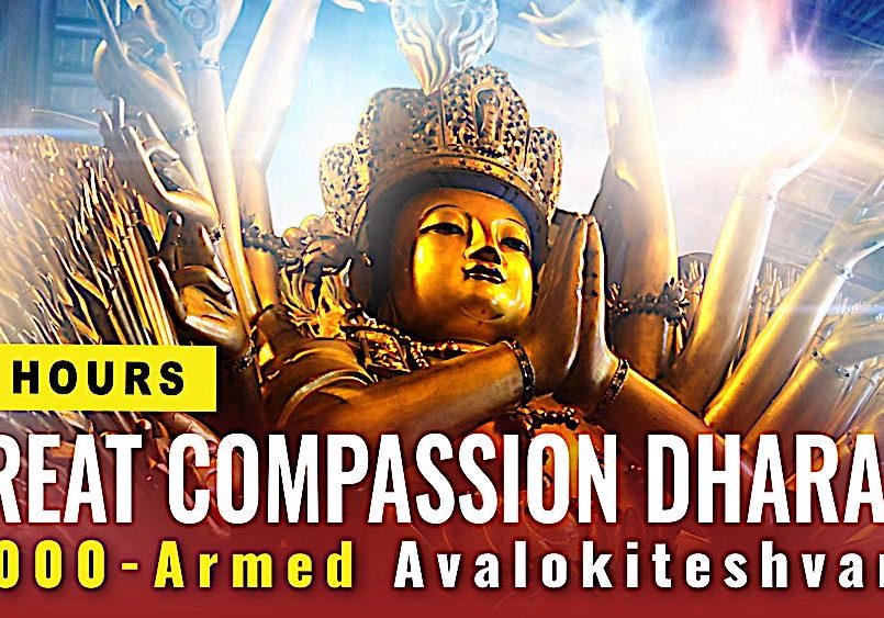 Buddha-Weekly-GREAT COMPASSION DHARANI 3 HOURS-Buddhism