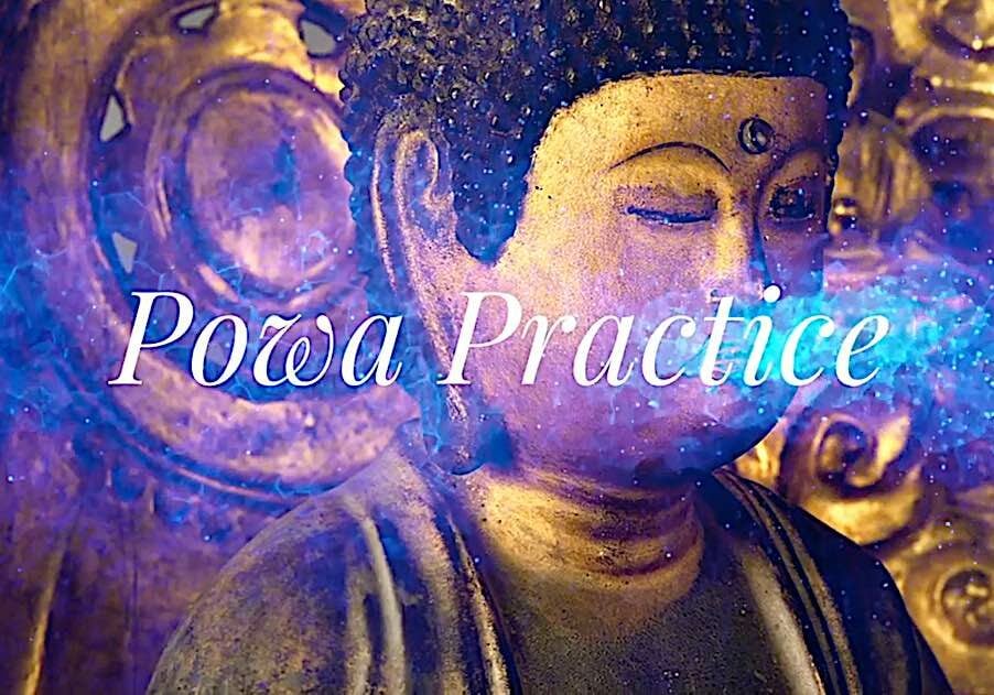 Buddha-Weekly-Powa Practice-Buddhism