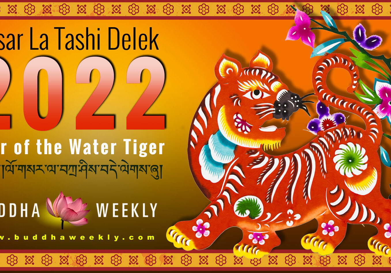 Happy LOSAR 2022
Losar la Tashi Delek 202, Year of the Water Tiger